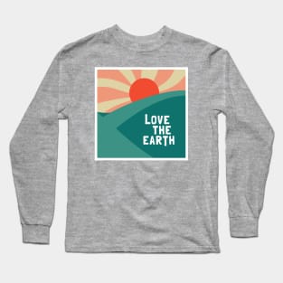 Love The Earth Long Sleeve T-Shirt